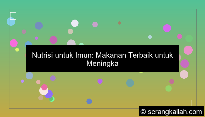 nutrisi untuk imun