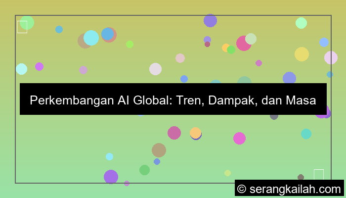 gambar perkembangan AI global