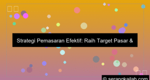 strategi pemasaran efektif