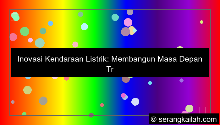 inovasi kendaraan listrik