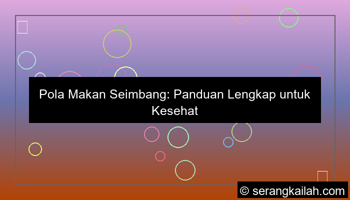 visual pola makan seimbang