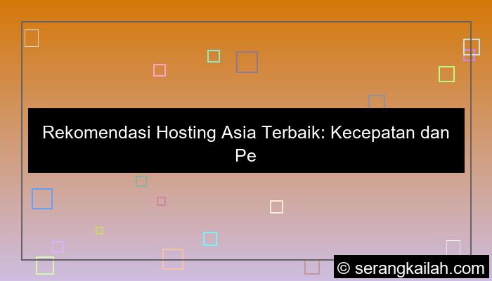 rekomendasi hosting asia