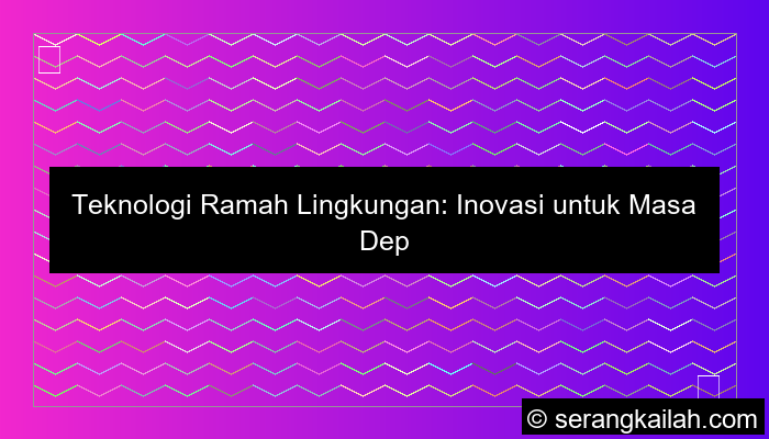 teknologi ramah lingkungan