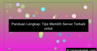 tips memilih server terbaik